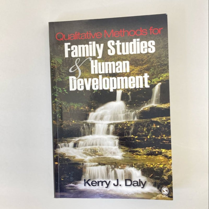 Qualitative Methods for Family Studies and Human Development