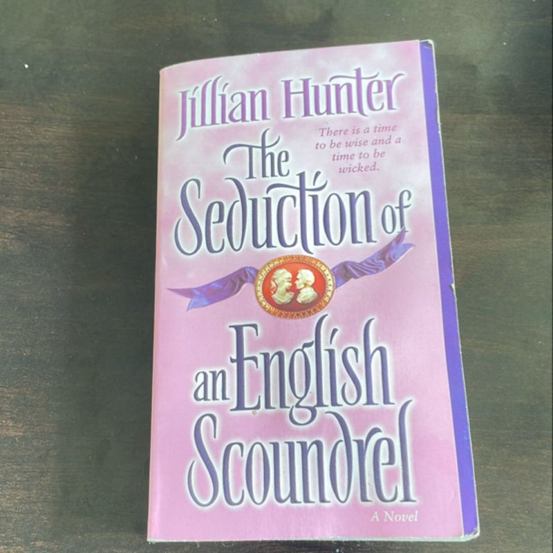 The Seduction of an English Scoundrel