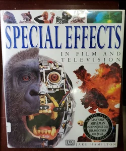 Special Effects in Film and Television