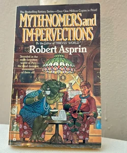 Myth-Nomers and Impervections