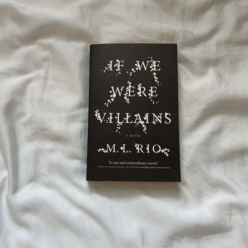 If We Were Villains by M. L. Rio