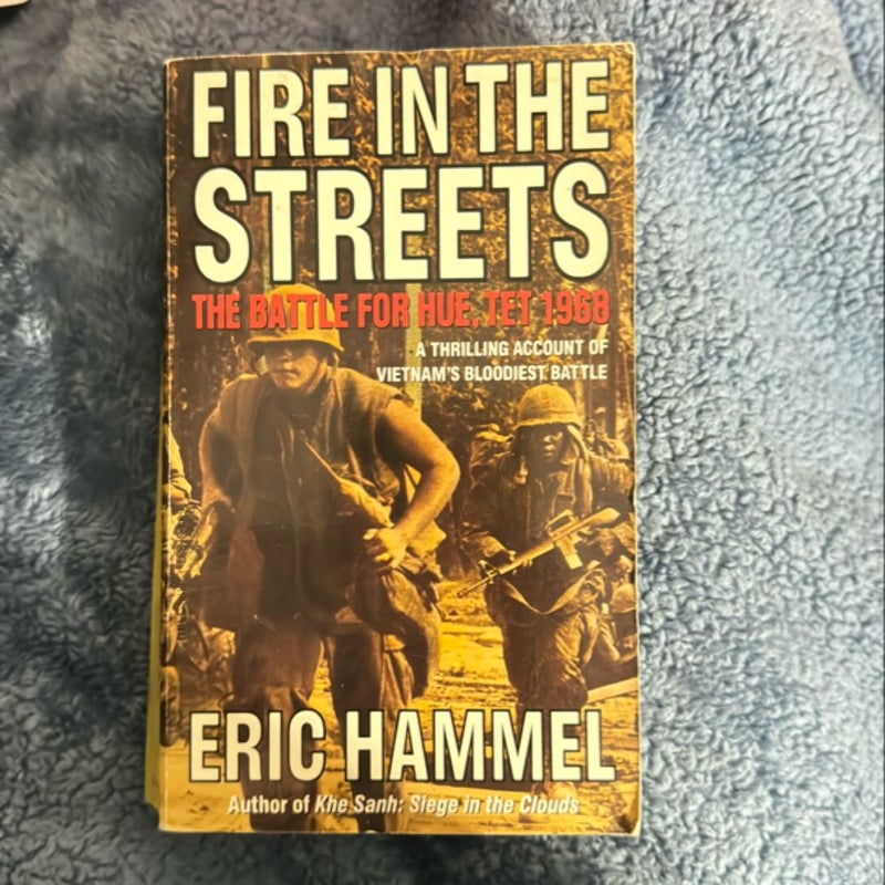 Fire in the Streets