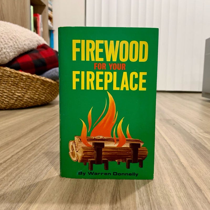 Firewood For Your Fireplace