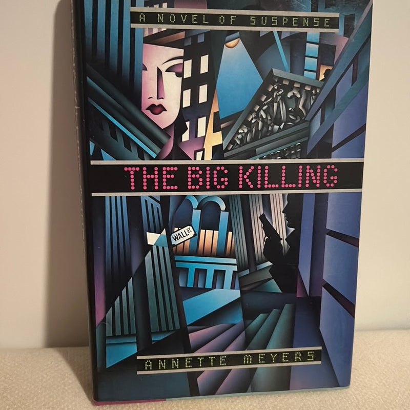 The Big Killing