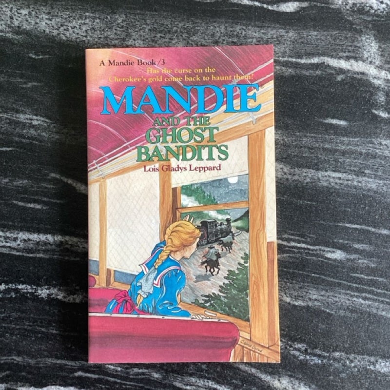 Mandie and the Ghost Bandits