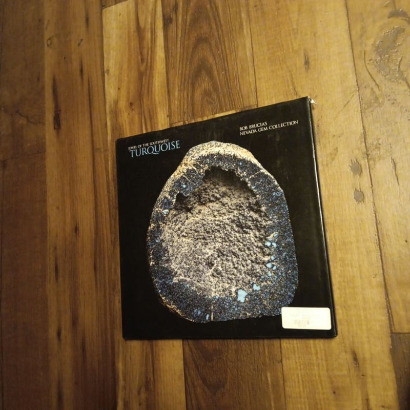 Signed** Turquoise: Jewel of the Southwest, Bob Brucia's