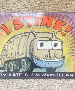 I Stink!