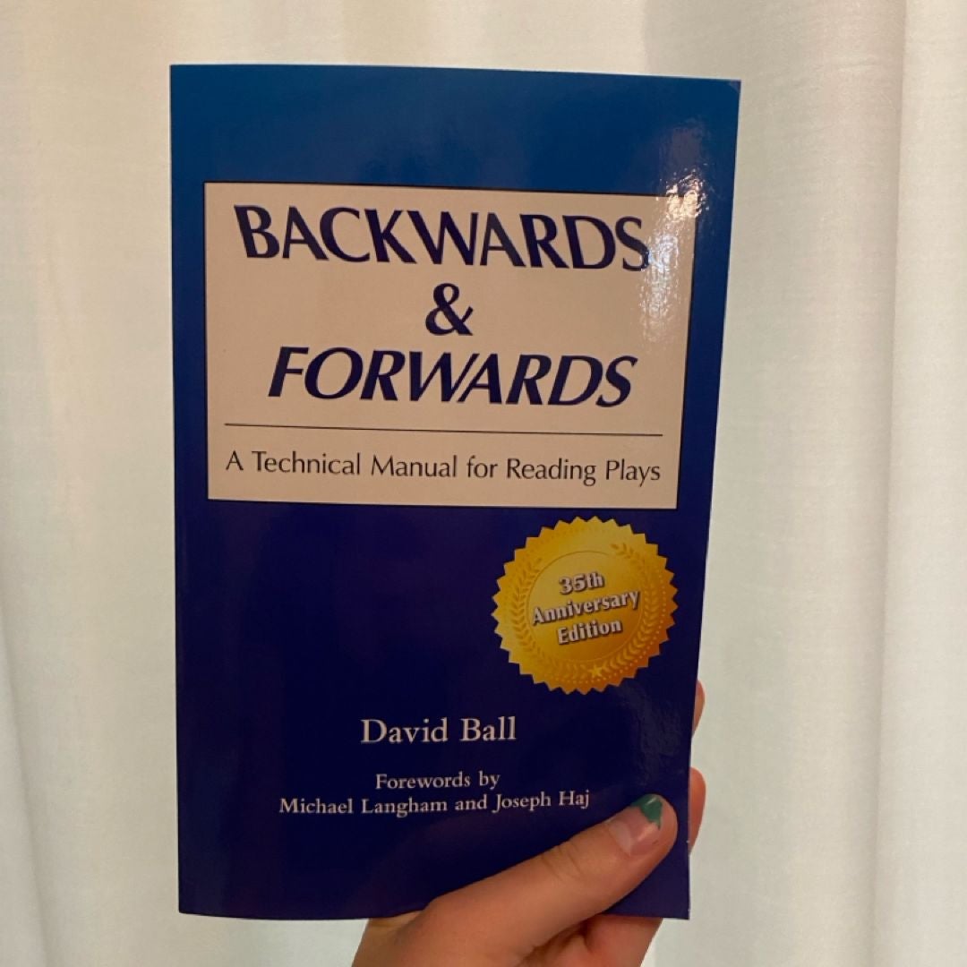 Backwards and Forwards