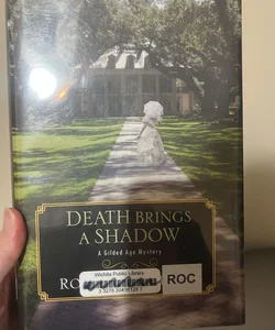 Death Brings a Shadow