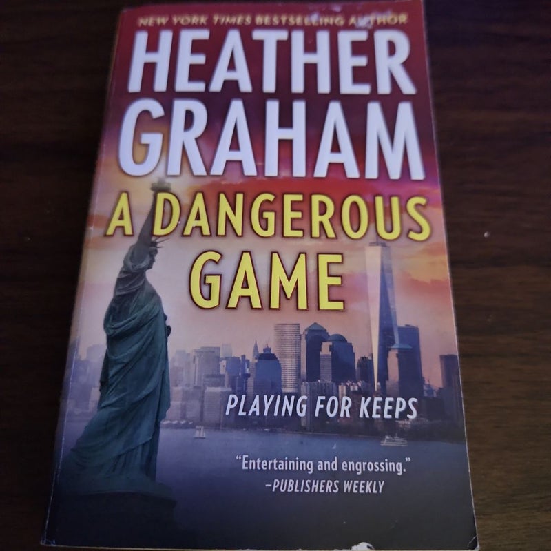 A Dangerous Game