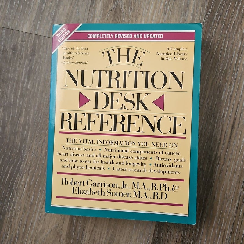 The Nutrition Desk Reference