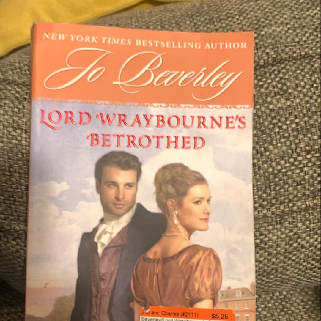 Lord Wraybourne's Betrothed