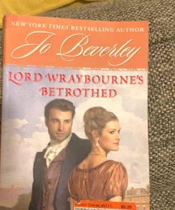 Lord Wraybourne's Betrothed