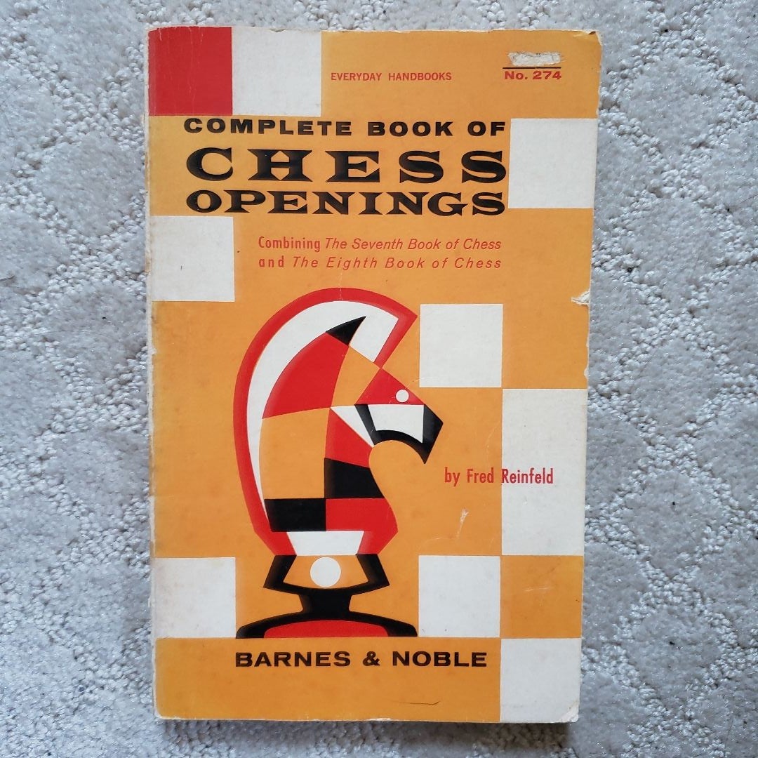 Complete Book of Chess Openings (Barnes & Noble Edition, 1958)