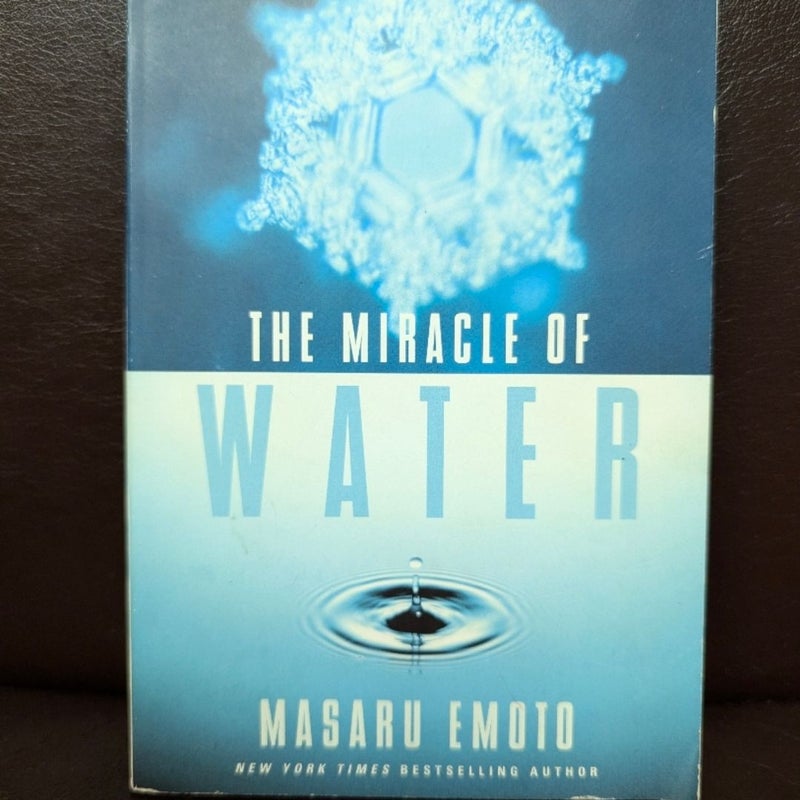 The Miracle of Water