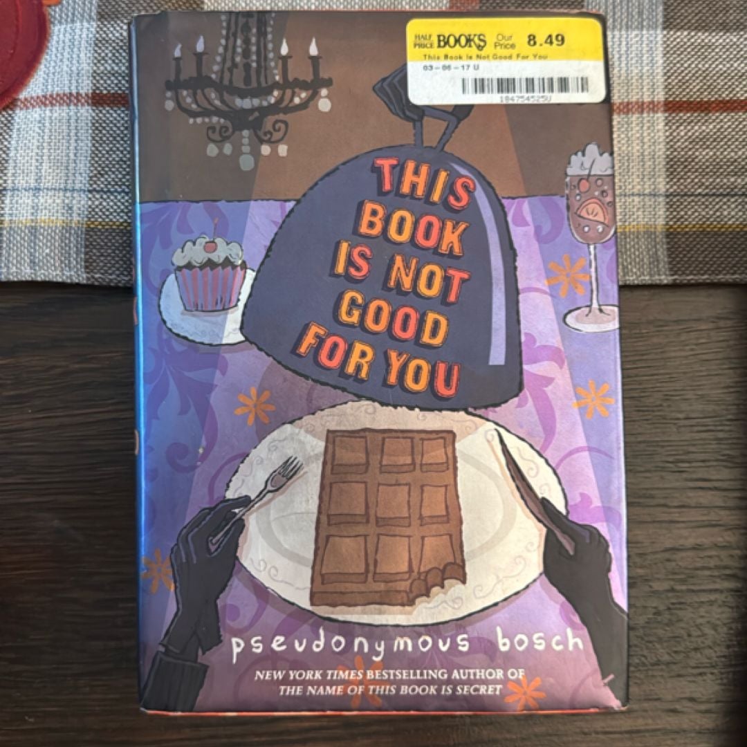 This Book Is Not Good for You