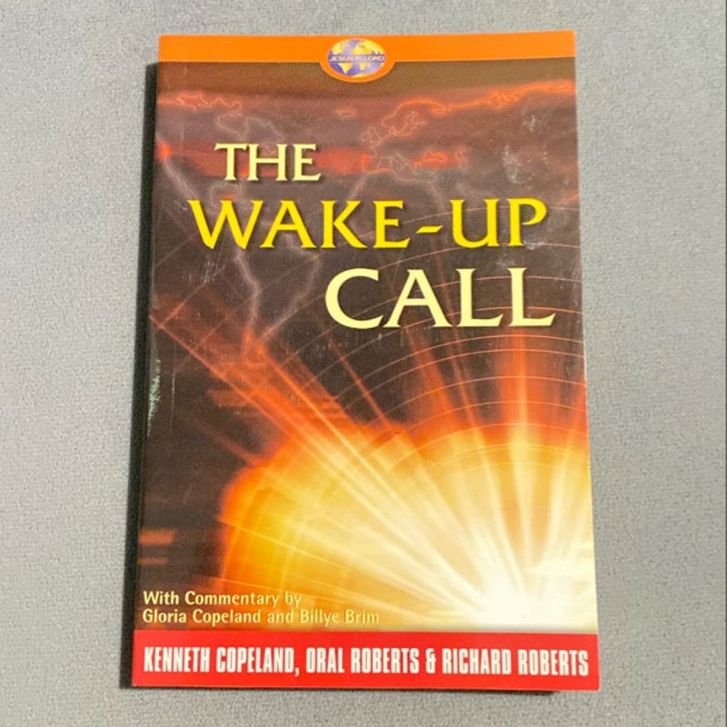 The Wake-Up Call