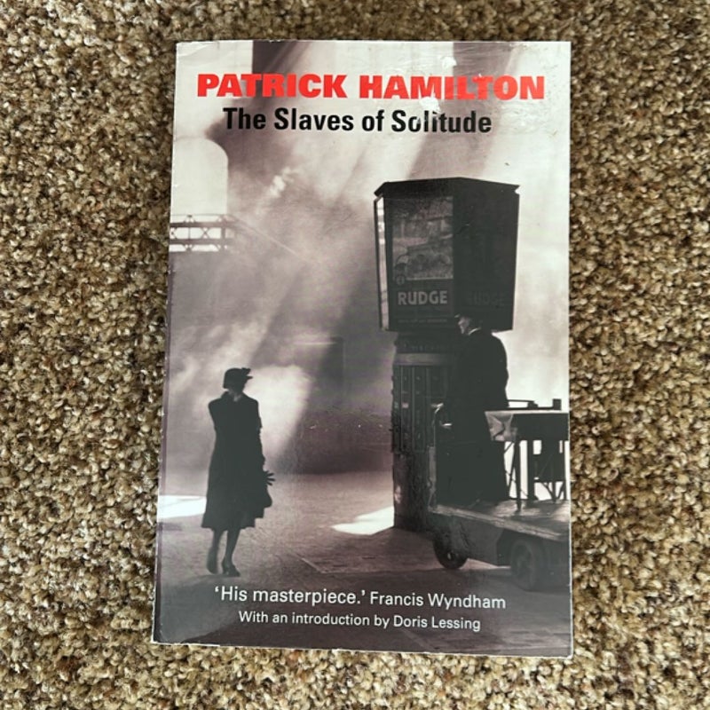 The Slaves of Solitude