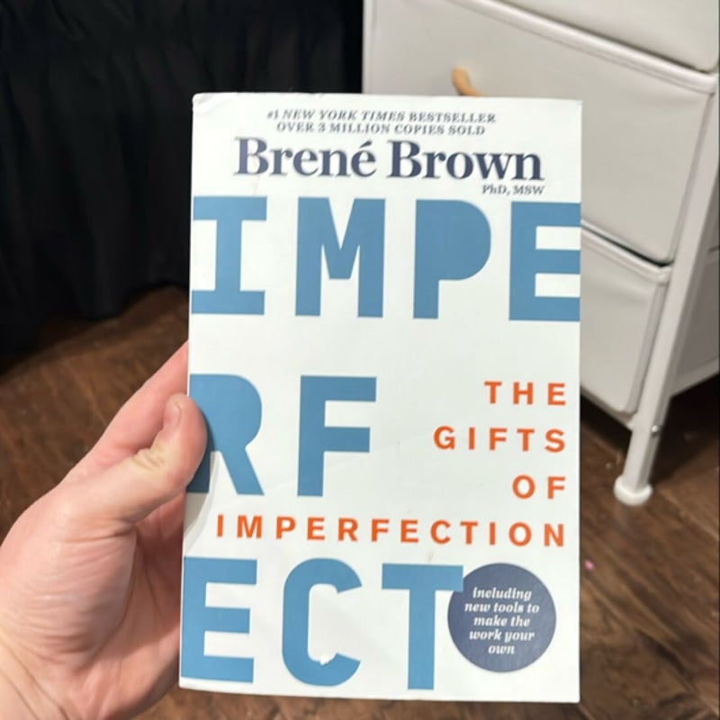 The Gifts of Imperfection