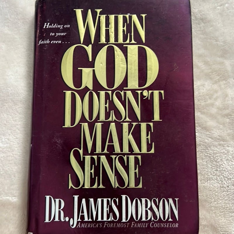 When God Doesn't Make Sense