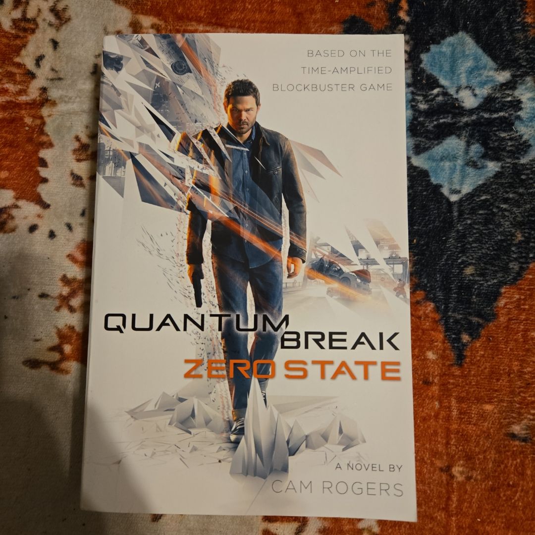 Quantum Break: Zero State