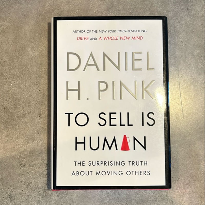 To Sell Is Human