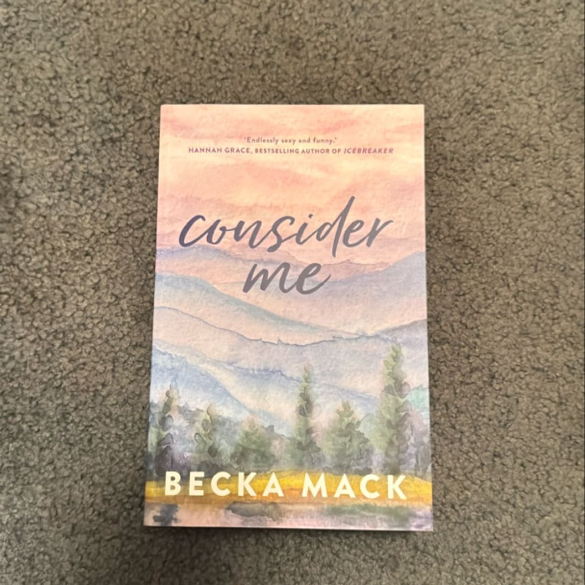 Consider Me by Becka Mack