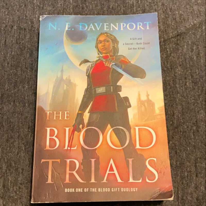 The Blood Trials