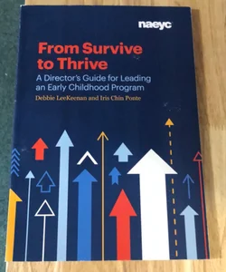 From Survive to Thrive