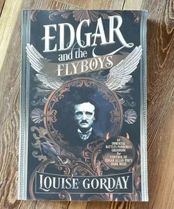 Edgar and the Flyboys ( Autographed Copy)
