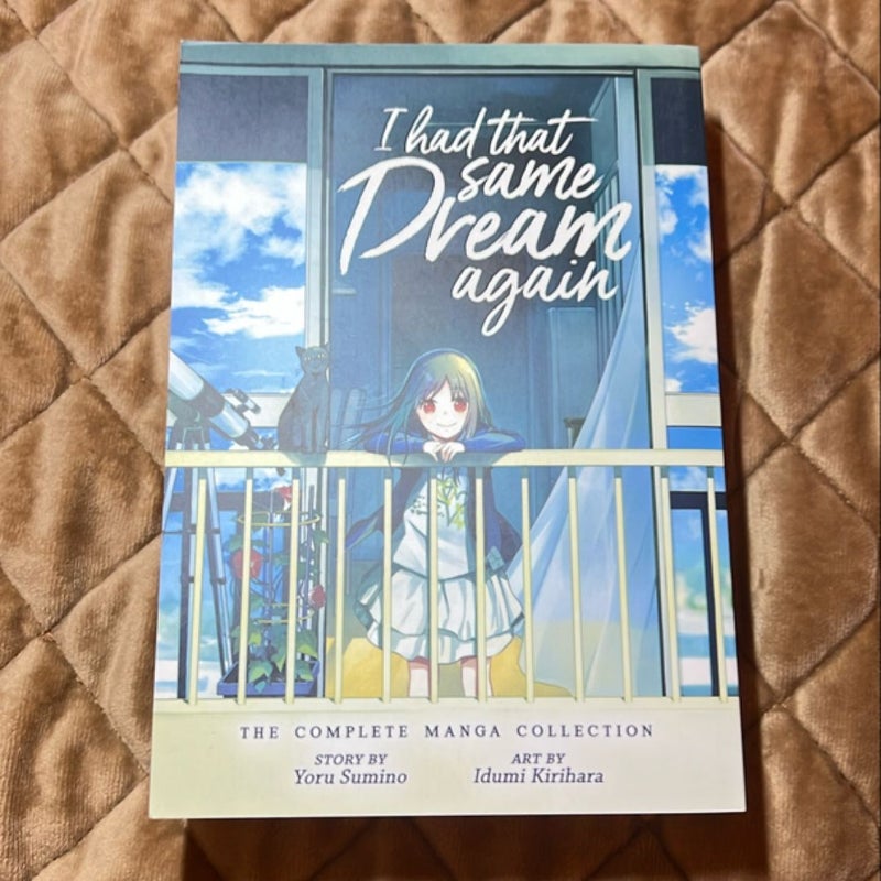 I Had That Same Dream Again: the Complete Manga Collection