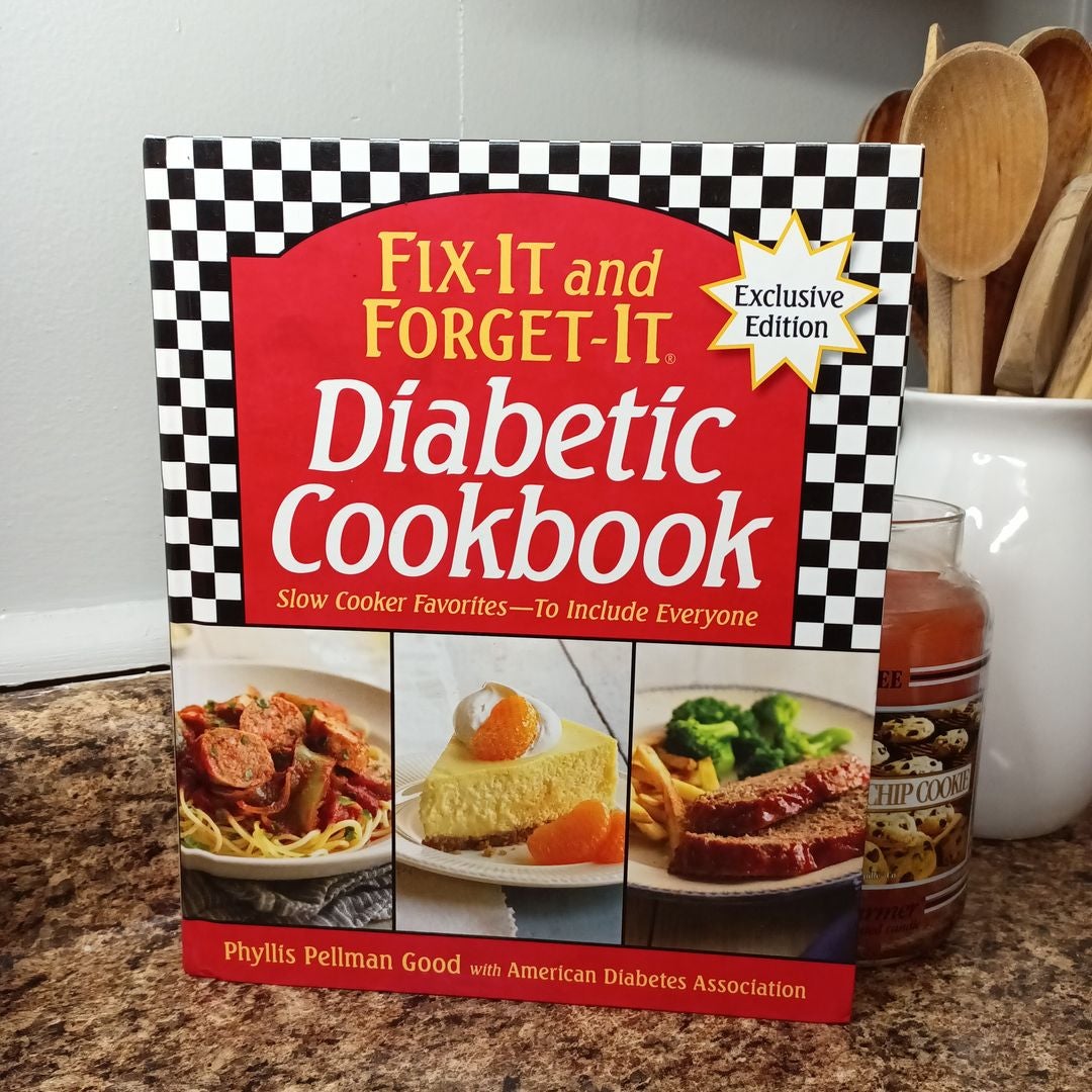 Fix-It and Forget-It Diabetic Cookbook