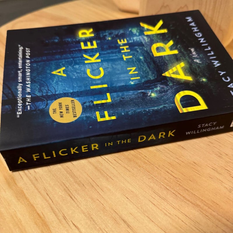 A Flicker in the Dark