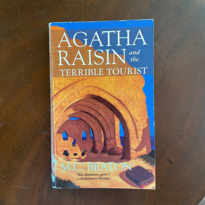 Agatha Raisin and the Terrible Tourist