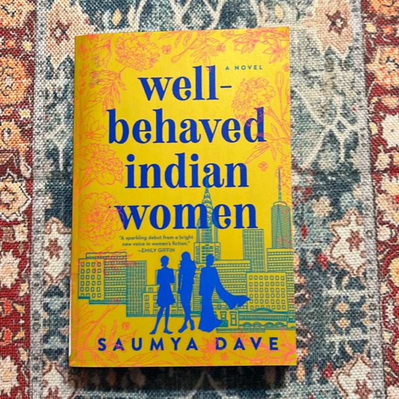 Well-Behaved Indian Women