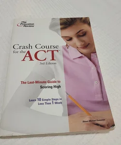 Crash Course for the Act