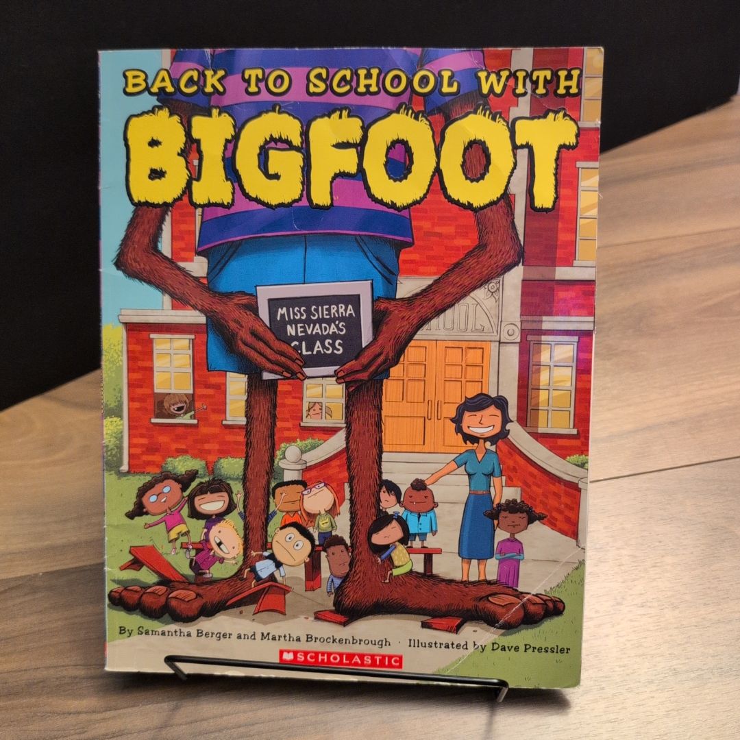 Back To School With Bigfoot 