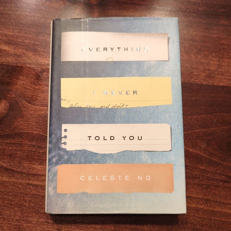 Everything I Never Told You