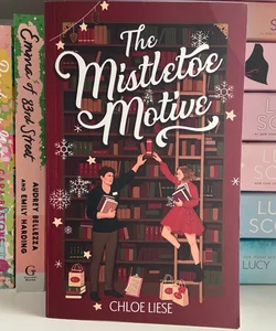 The Mistletoe Motive 