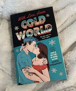 With Love, from Cold World