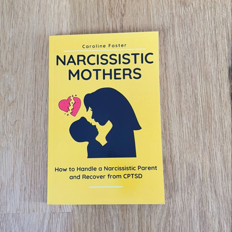 Narcissistic Mothers