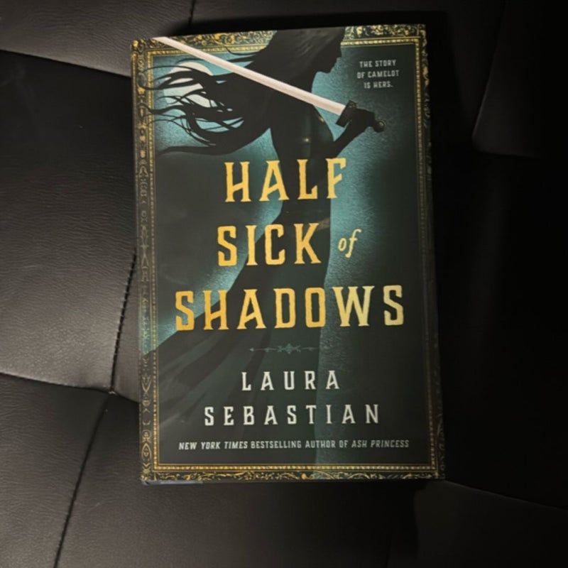 Half Sick of Shadows