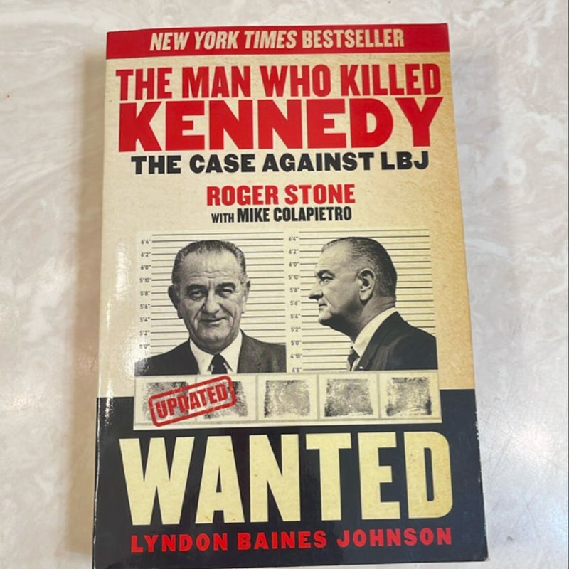 The Man Who Killed Kennedy