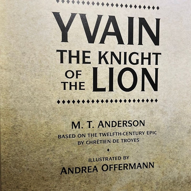 Yvain: the Knight of the Lion