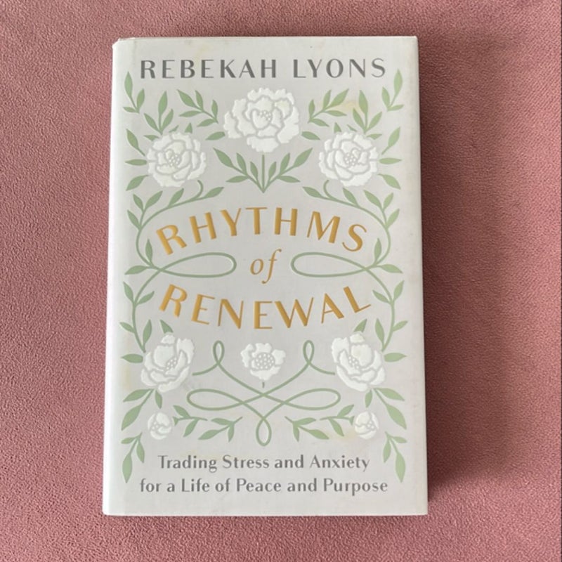 Rhythms of Renewal