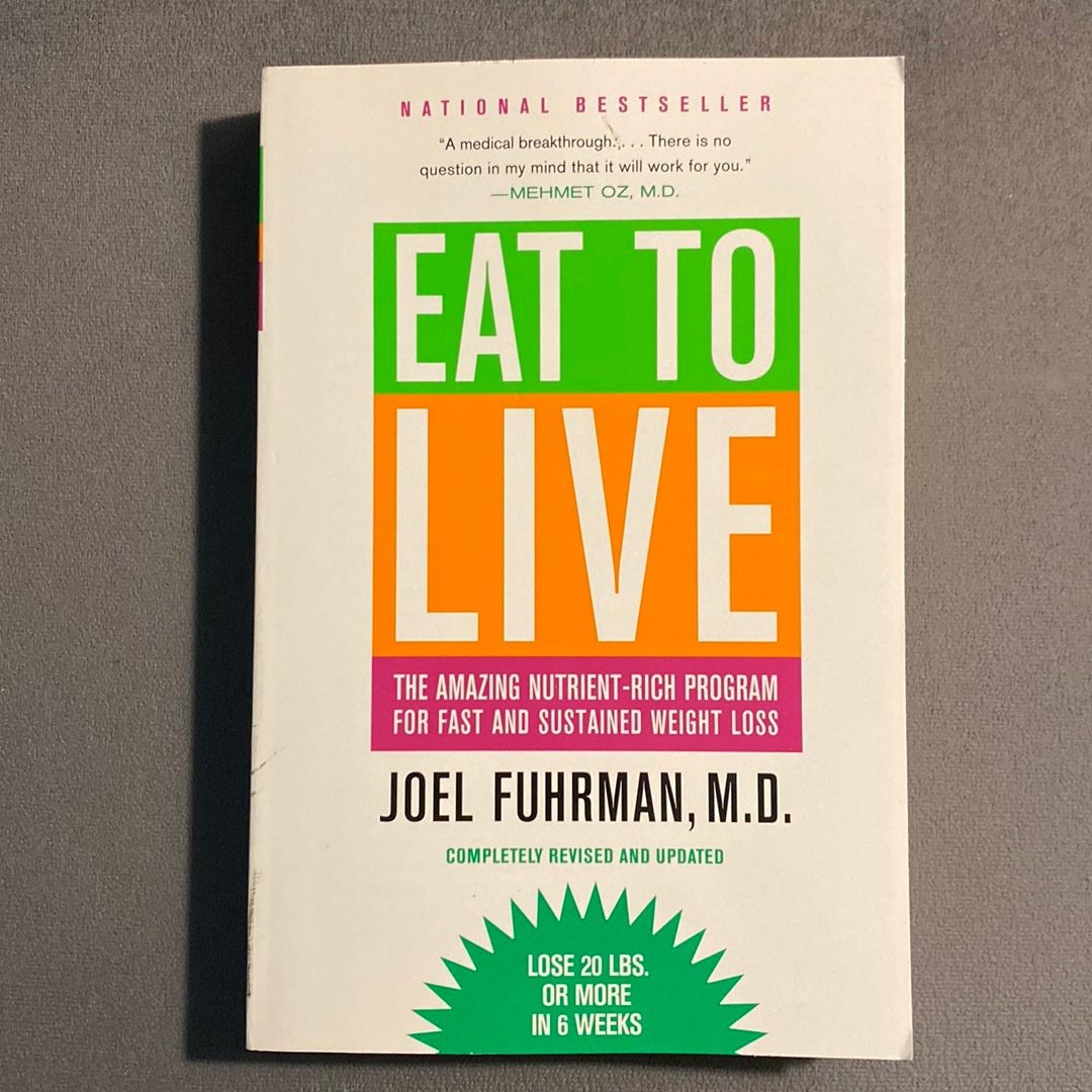 Eat to Live