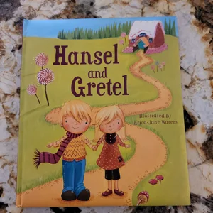 Hansel and Gretel