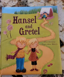 Hansel and Gretel