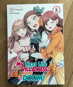 My Next Life As a Villainess: All Routes Lead to Doom! (Manga) Vol. 8