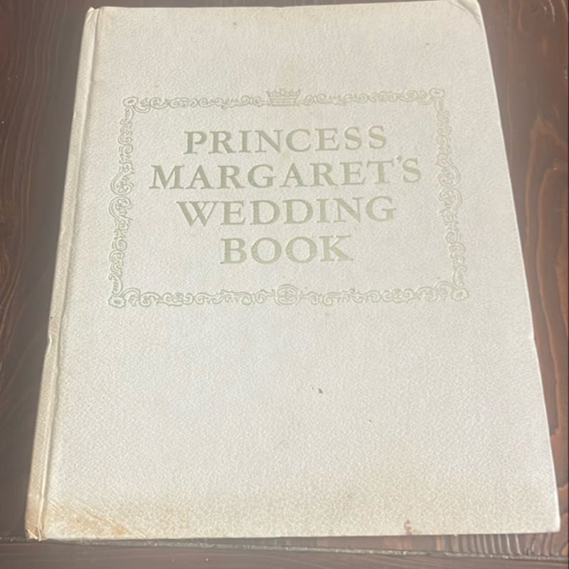 Princess Margaret’s Wedding Book